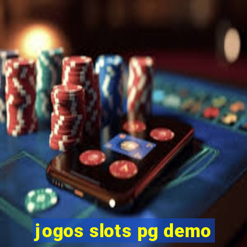 jogos slots pg demo